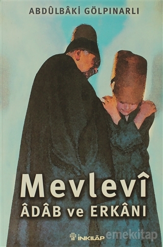 Mevlevi Adab ve Erkanı