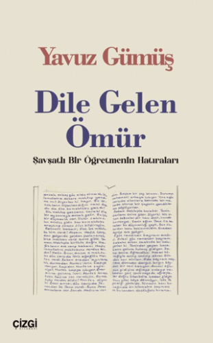 Dile Gelen Ömür