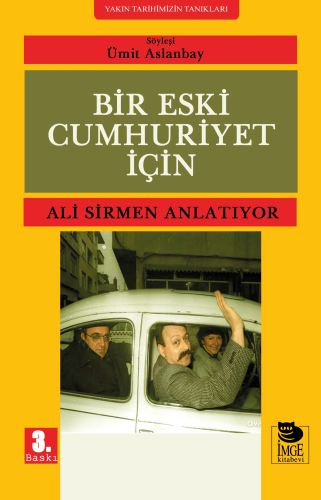 Bir Eski Cumhuriyet İçin