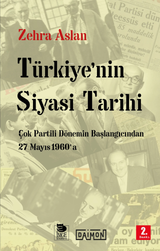 Genel Tarih - Türkiye'nin Siyasi Tarihi - Zehra Aslan - Daimon Yayınla