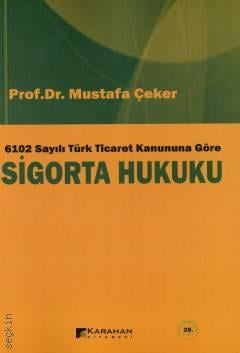 Hukuk Kitapları, - Karahan Kitabevi - Sigorta Hukuku