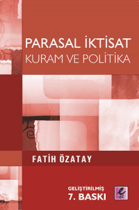 Parasal İktisat Kurum ve Politika