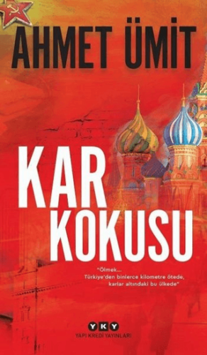 Roman - Kar Kokusu - Ahmet Ümit - Yapı Kredi Yayınları
