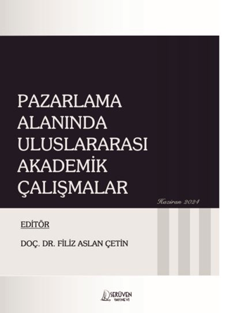 Pazarlama Alanında Uluslararası Akademik Çalışmalar