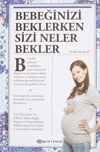 Bebeğinizi Beklerken Sizi Neler Bekler Heidi E. Murkoff