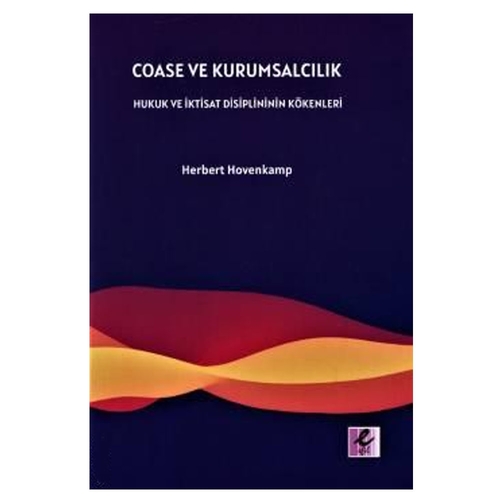 Coase ve Kurumsalcılık