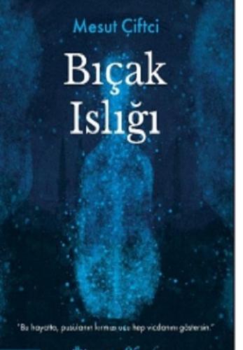 Bıçak Islığı