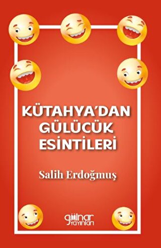 Kütahya’dan Gülücük Esintileri
