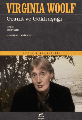 Granit ve Gökkuşağı Virginia Woolf