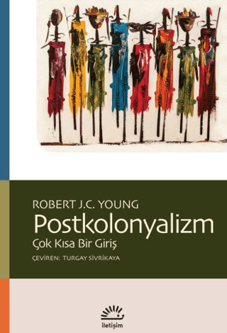 Postkolonyalizm Robert J.C. Young