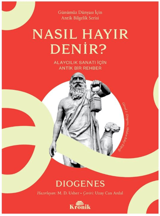 Felsefe Kitapları, - Kronik Kitap - Nasıl Hayır Denir?