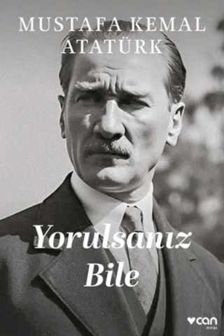 Yorulsanız Bile