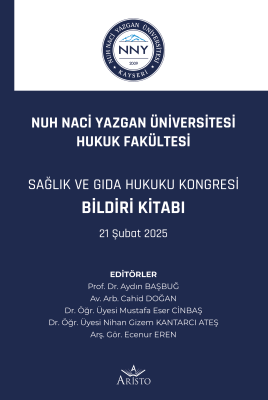 Hukuk İncelemeleri, - Aristo Yayınları - Sağlık ve Gıda Hukuku Kongres