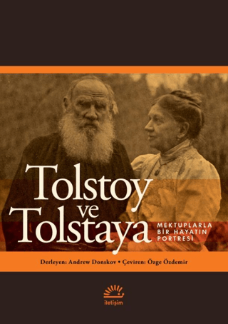 Edebiyat,Anı, - İletişim Yayınları - Tolstoy ve Tolstaya