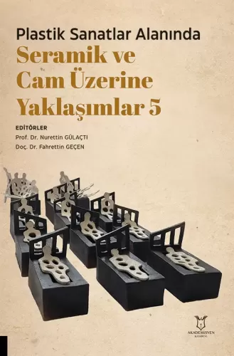 Seramik ve  Cam Üzerine Yaklaşımlar 5