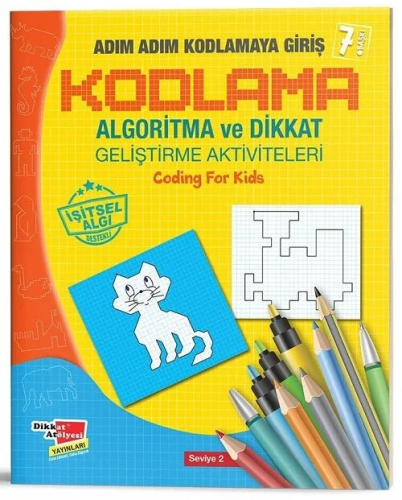 - Dikkat Atölyesi Yayınları - Adım Adım Kodlamaya Giriş - Algoritma ve