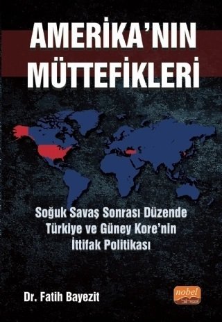 Amerika'nın Müttefikleri Fatih Bayezit