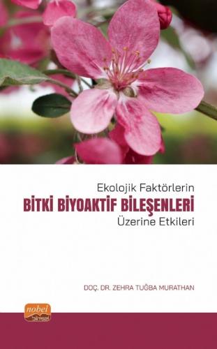 Bitki Biyoaktif Bileşenleri Zehra Tuğba Murathan