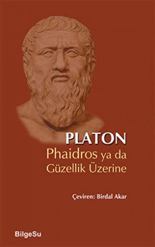 Phaidros ya da Güzellik Üzerine Platon