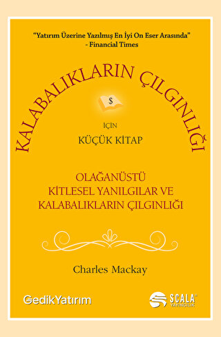 Kalabalıkların Çılgınlığı İçin Küçük Kitap