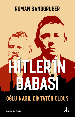 Hitler`in Babası Roman Sandgruber