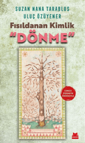 - Fısıldanan Kimlik “Dönme” - Suzan Nana Tarablus - 79