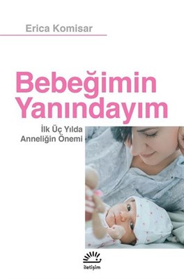 Bebeğimin Yanındayım