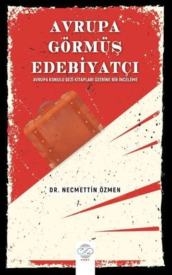 Avrupa Görmüş Edebiyatçı