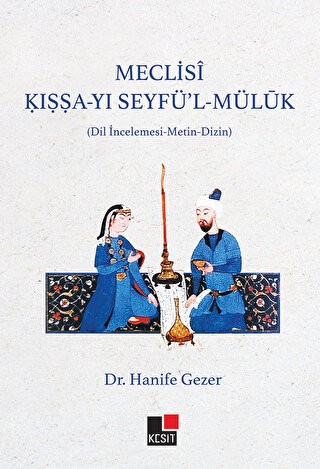 Meclisi Kıssa-yı Seyfü’l Müluk