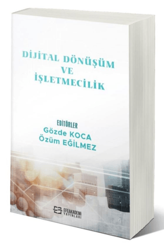Dijital Dönüşüm ve İşletmecilik