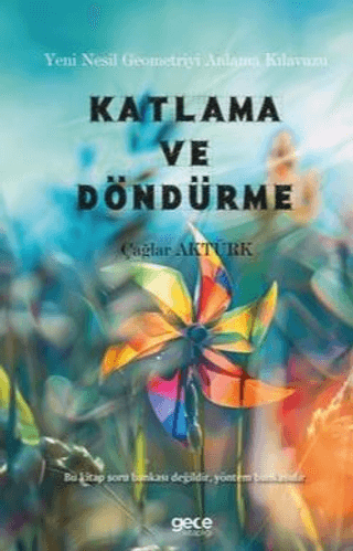 Katlama ve Döndürme