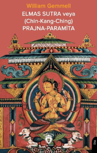 Elmas Sutra veya (Chin-Kang-Ching) Prajna-Paramita