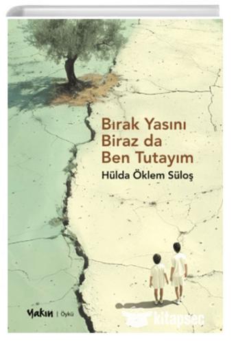 Bırak Yasını Biraz da Ben Tutayım