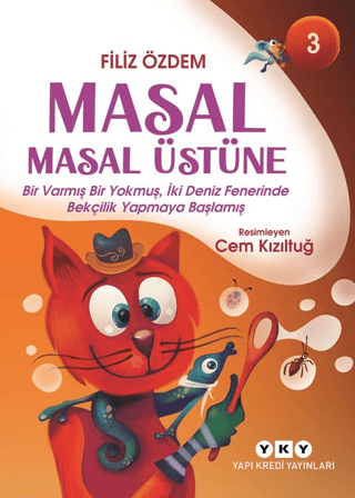 Masal Masal Üstüne – 3