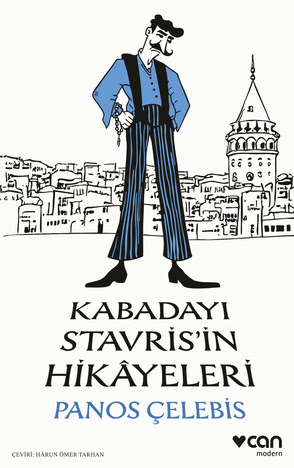 Edebiyat, - Can Yayınları - Kabadayı Stavris'in Hikâyeleri