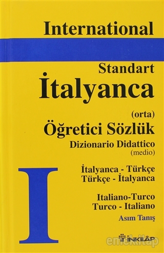 İtalyanca - Türkçe / Türkçe - İtalyanca Standart Sözlük (Orta) Asım Ta