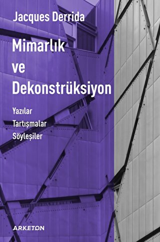 Sanat, - Arketon Yayıncılık - Mimarlık ve Dekonstrüksiyon
