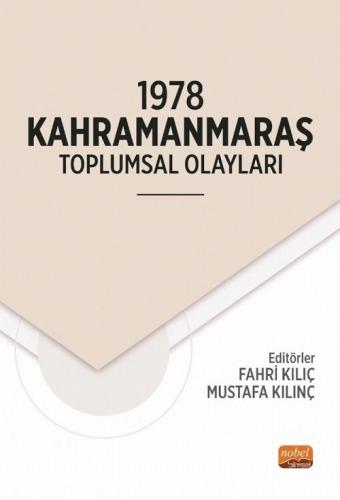 1978 Kahramanmaraş Toplumsal Olayları Fahri Kılıç