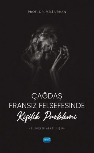 Çağdaş Fransız Felsefesinde Kişilik Problemi