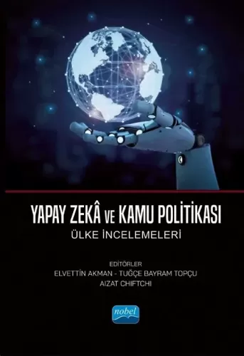 Yapay Zeka ve Kamu Politikası Elvettin Akman