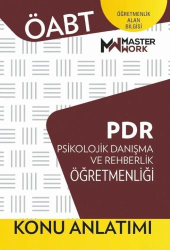 MasterWork Yayınları 2023 ÖABT PDR Psikolojik Danışma ve Rehberlik Öğr