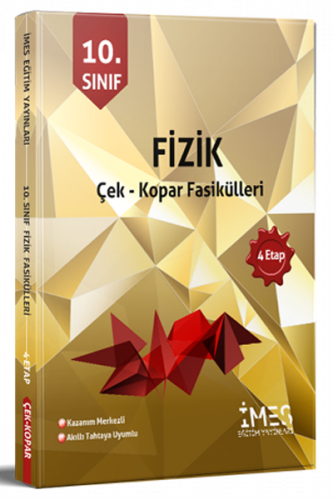 İmes Yayınları 10. Sınıf Fizik Çek Kopar Fasikülleri Komisyon