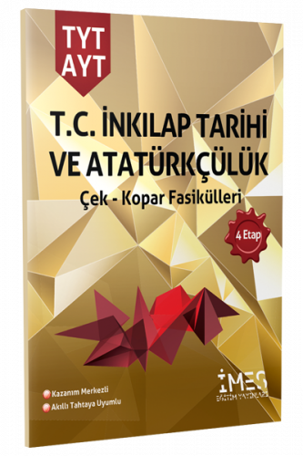 İmes Yayınları TYT - AYT T.C. İnkılap Tarihi ve Atatürkçülük Çek Kopar
