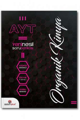 Sistemplus Yayınları AYT Organik Kimya Konu Anlatımlı Video Çözümlü So
