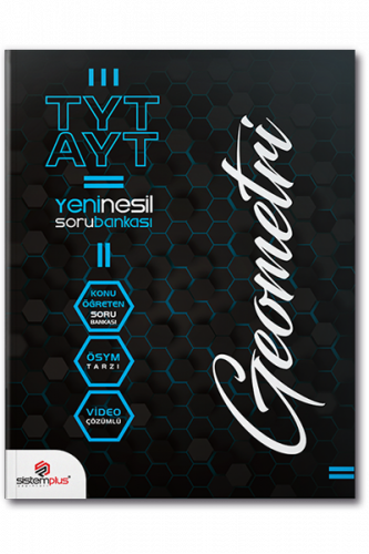 Sistemplus Yayınları TYT AYT Geometri Konu Anlatımlı Video Çözümlü Sor
