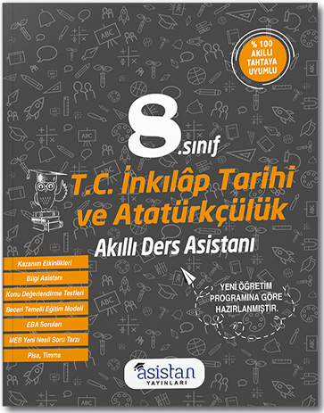 Asistan Yayınları 8. Sınıf T.C İnkılap Tarihi ve Atatürkçülük Akıllı Ders Asistanı
