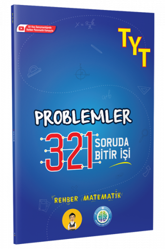Rehber Matematik TYT Problemler 321 Soruda Bitir İşi Soru Bankası Komi