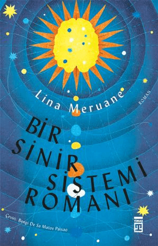 Bir Sinir Sistemi Romanı
