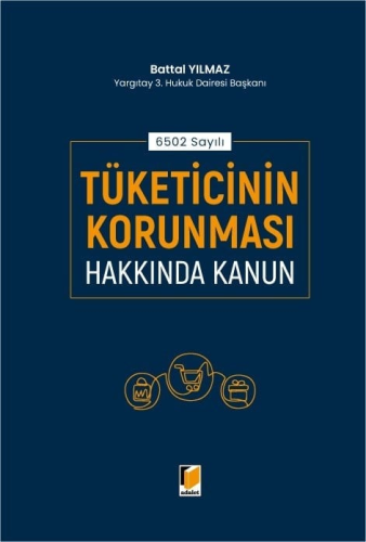 6502 Sayılı Tüketicinin Korunması Hakkında Kanun