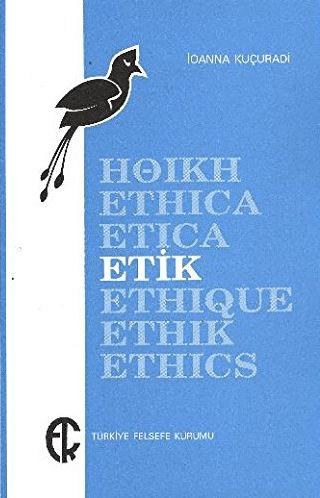 Felsefe, - Türkiye Felsefe Kurumu - Etik